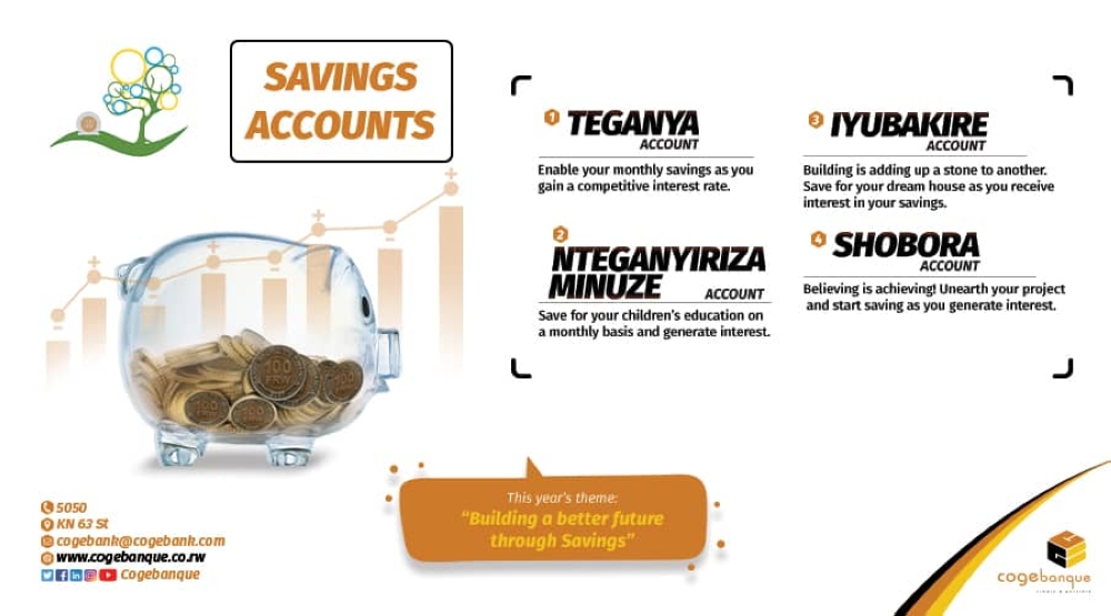 Some of the Cogebanque accounts that help the bank&#039;s clientelee to save and get better interest as well as opportunities to access loans. Courtesy