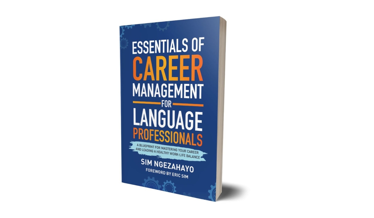 The book sheds light on how language professionals can succeed in their careers and maintain a work-life balance. Courtesy