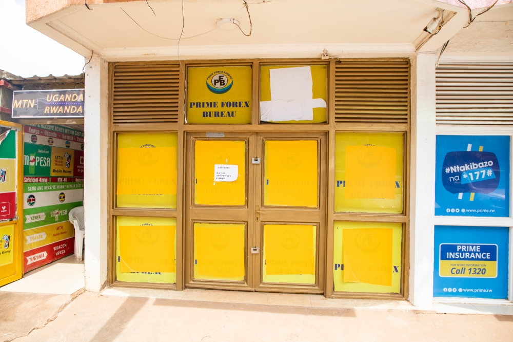 One of six forex bureaus that have been temporally closed by Rwanda’s central bank for deliberately withholding the US dollar, causing its scarcity, at Kisimenti in Kigali. All Photos by Craish Bahizi