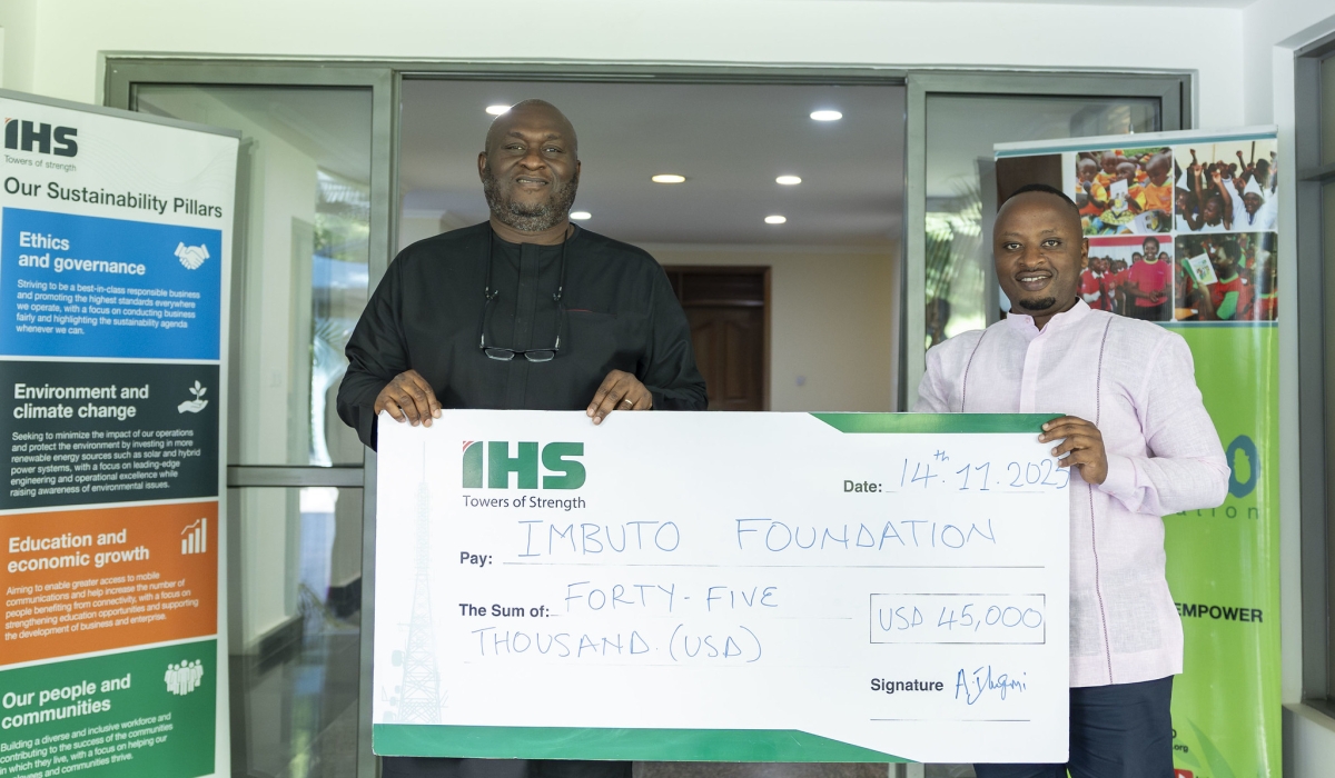 Kunle Iluyemi, Head of Sub Sahara Africa Region, IHS Towers and Jackson Vugayabagabo, Imbuto Foundation’s acting Director General during the handover of the support. COURTESY