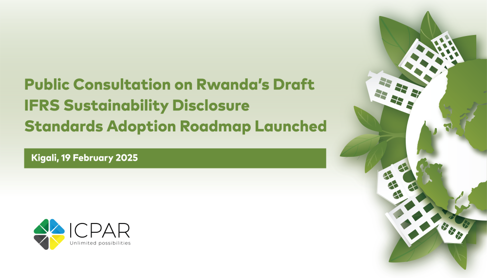 The consultation period will run from February 19 to March 19, 2025, providing a critical opportunity for stakeholders to contribute to shaping the future of sustainability reporting in Rwanda.