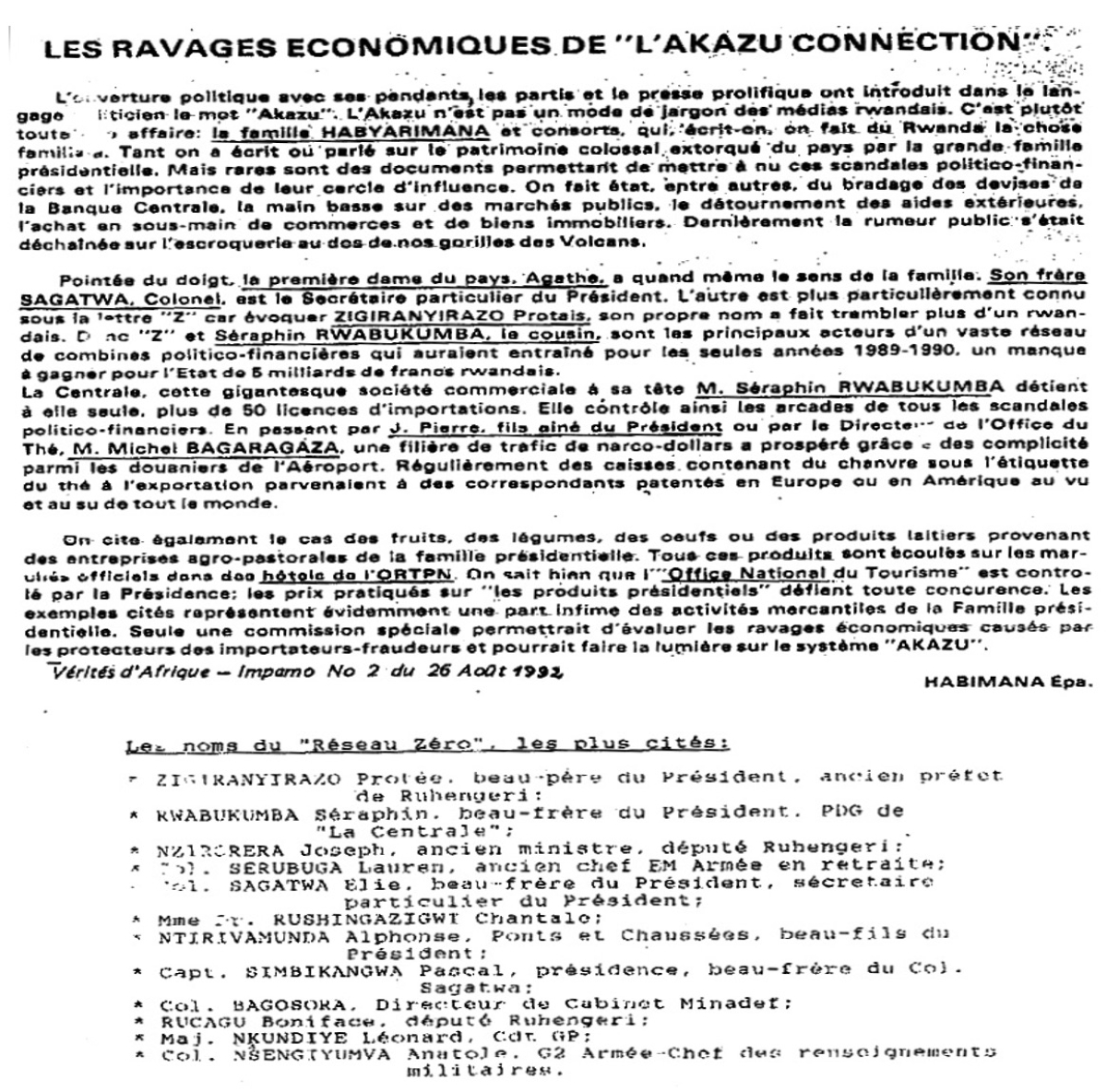 Verites d’Afrique 26 August 1992. ‘The economic ravages of the Akazu connection’ and the most cited names of ‘Reseau Zero’ (the death squad). Z features prominently. 