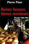 Visual of Pierre Pean's Noirs Furueres Blancs Manteursu2019 loosely translated to mean u2018black furies, white liarsu2019
