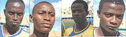 L-R: REDEMPTION MISSION: Eric Serugaba, MIDFIELD KING PIN: Jean Baptista Mugiraneza, MAIN FEATURE:  Haruna Niyonzima, GOAL GETTER:  Elias Uzamukunda. 