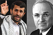 L-R: Iranu2019s President Mahmoud Ahmadinejad, Former US President Harry Truman.