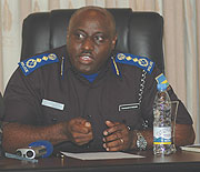 MADE CALL: Commissioner General of Police Emmanuel Gasana