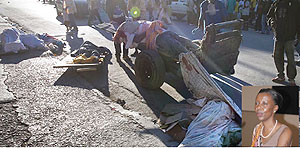 Bodies being carted away for burial in Port au Prince. Rwanda has made a donation for the aid effort. (Inset)Foreign Affairs Minister, Louise Mushikiwabo