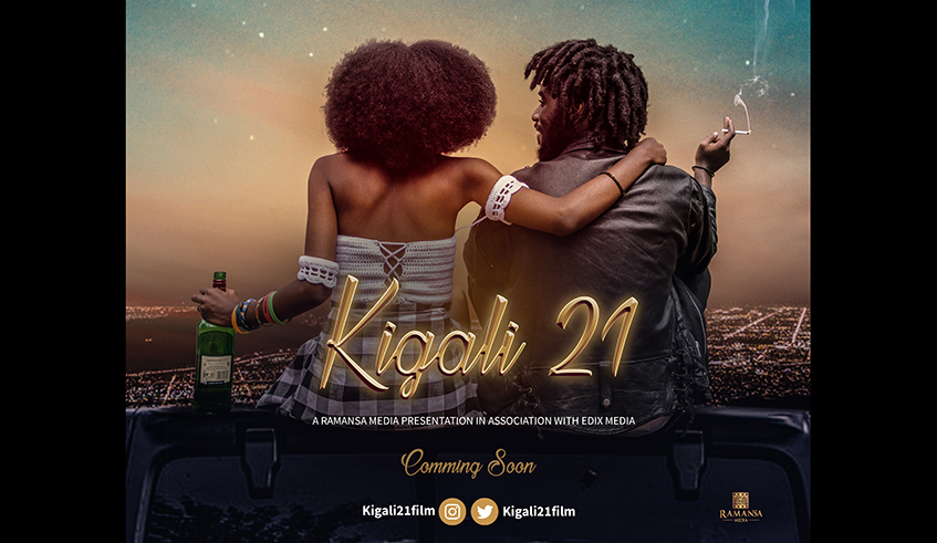A poster of the movie u2018Kigali 21u2019. / Courtesy