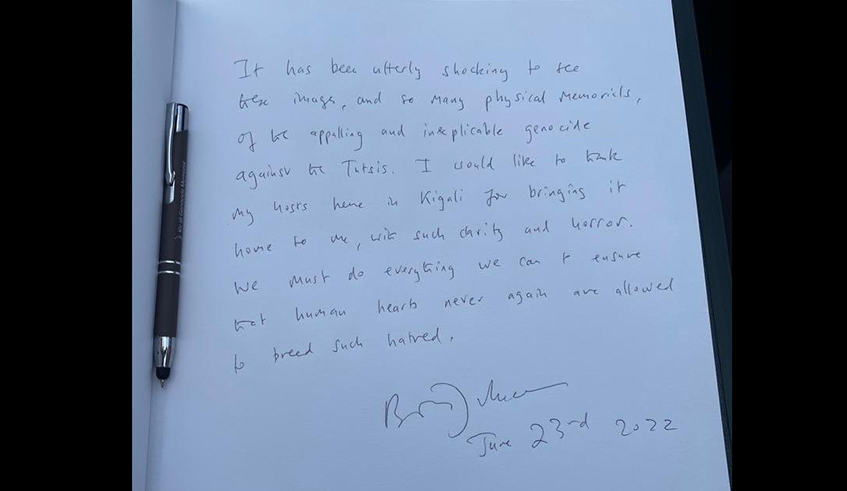 A message that the UK Prime Minister wrote during his visit to pay tribute to the victims of the Genocide against the Tutsi at Kigali Genocide Memorial on June 23. Courtesy